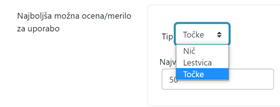 Način ocenjevanja: točke ali lestvica